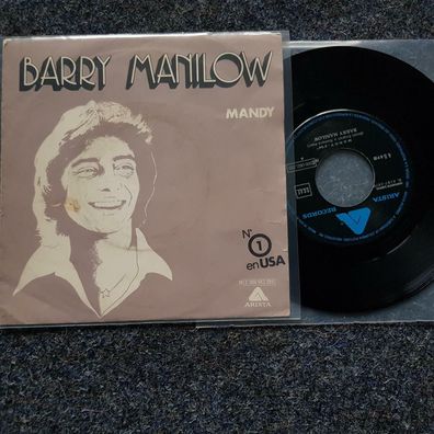 Barry Manilow - Mandy/ Could it be magic 7'' Single SPAIN