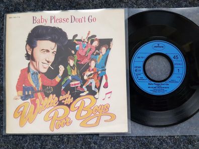 Willie and the Poor Boys - Baby plesae don't go 7''/ Bill Wyman/ Rolling Stones