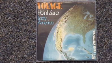 Voyage - Point Zero/ Lady America 7'' Single Germany