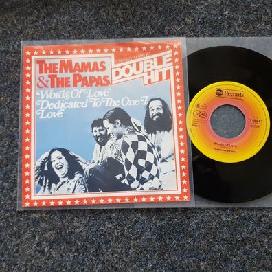 The Mamas & the Papas - Words of love/ Dedicated to the one I love 7'' Single