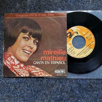 Mireille Mathieu - El amor es uno/ El viejo amor 7'' Single SUNG IN Spanish