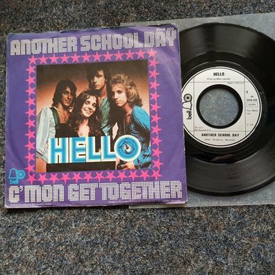 Hello - Another school day/ C'mon get together 7'' Single Germany