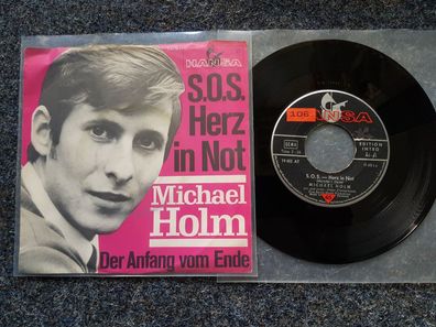 Michael Holm - S.O.S. Herz in Not/ Der Anfang vom Ende 7'' Single