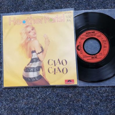 Heather Parisi - Ciao Ciao 7'' Single Germany