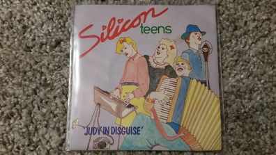 Silicon Teens - Judy in disguise 7'' Single