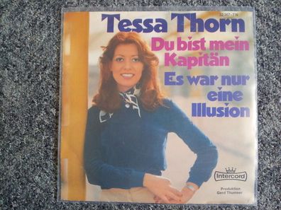 Tessa Thorn - Du bist mein Kapitän 7'' Single