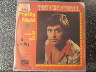 Tony Marshall - Pretty maid (Schöne Maid) 7'' Single SUNG IN English