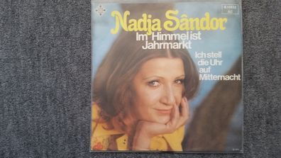 Nadja Sandor - Im Himmel ist Jahrmarkt 7'' Single
