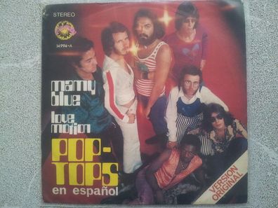 Pop-Tops - Mamy blue 7'' Single SUNG IN Spanish