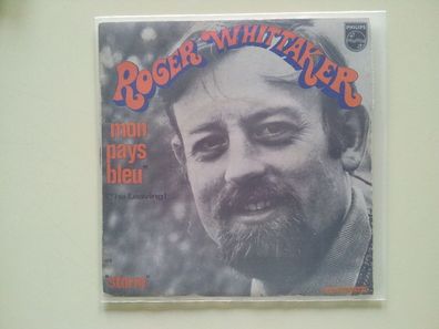 Roger Whittaker - Mon pays bleu (The leaving) 7'' Single SUNG IN FRENCH