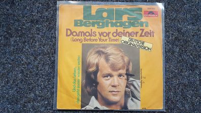 Lars Berghagen - Damals vor deiner Zeit 7'' Single SUNG IN GERMAN