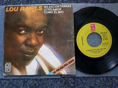 Lou Rawls - You'll never find another love like mine 7'' Single SPAIN