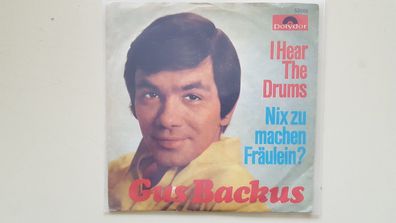 Gus Backus - I hear the drums 7'' Single Germany