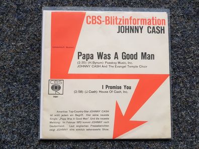 Johnny Cash - Papa was a good man 7'' Single PROMO Germany