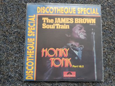 The James Brown Soul Train - Honky Tonk 7'' Single Germany
