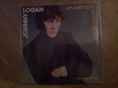 Johnny Logan - Ich lieb dich so wie du bist 7'' Single SUNG IN GERMAN