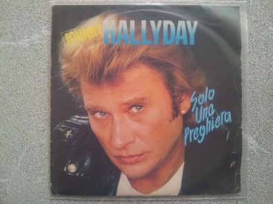 Johnny Hallyday - Solo una preghiera 7'' Single SUNG IN Italian