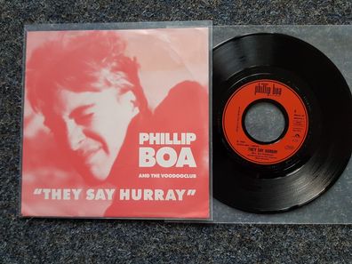 Phillip Boa and the Voodoclub - They say hurray 7'' Single