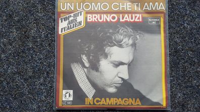 Bruno Lauzi - Un uomo che ti ama 7'' Single Germany