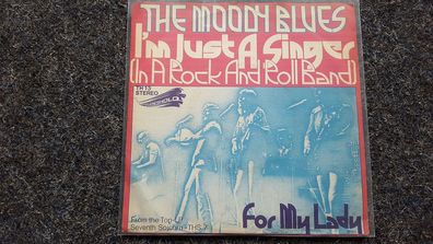 The Moody Blues - I'm just a singer 7'' Single Germany