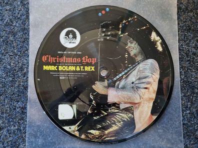 Marc Bolan & T. Rex - Christmas Bop 7'' Single Picture DISC