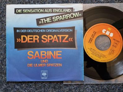 Sabine und die Ulmer Spatzen - Der Spatz 7'' Single