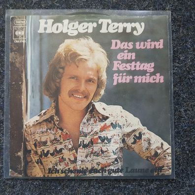 Holger Terry - Das wird ein Festtag für mich 7'' Single