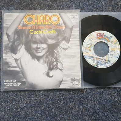 Charo - Dance a little bit closer 7'' Single Germany