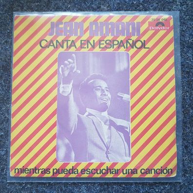 Jean Amani - Mientras pueda escuchar una cancion 7'' Single SUNG IN Spanish