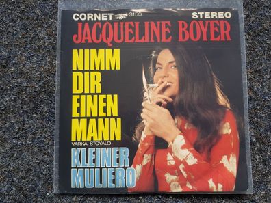 Jacqueline Boyer - Nimm dir einen Mann/ Kleiner Muliero 7'' Single