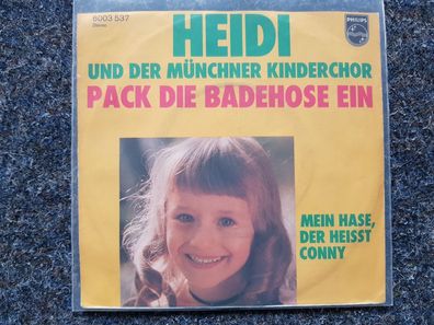 Heidi - Pack die Badehose ein 7'' Single/ Coverversion Cornelia Froboess
