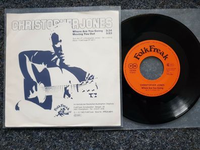 Christopher Jones - Where are you going 7'' Single