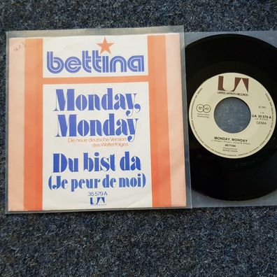 Bettina - Monday Monday 7'' Single/ The Mamas and the Papas