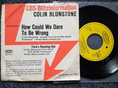 Colin Blunstone - How could we dare to be wrong 7'' Single PROMO Germany