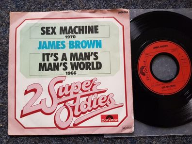 James Brown - Sex machine/ It's a man's man's world 7'' Single