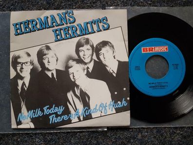 Herman's Hermits - No milk today/ There's a kind of hush 7'' Single
