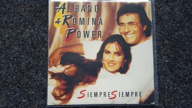 Al Bano & Romina Power - Siempre siempre 7'' Single SUNG IN Spanish
