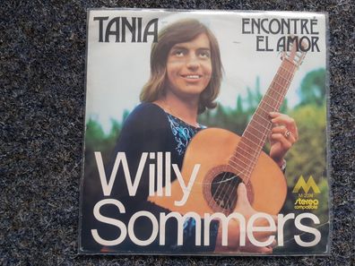 Willy Sommers - Tania/ Encontre el amor 7'' Single SUNG IN Spanish