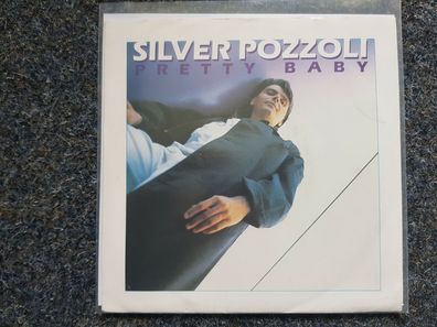 Silver Pozzoli - Pretty baby 7'' Single Germany Italo Disco