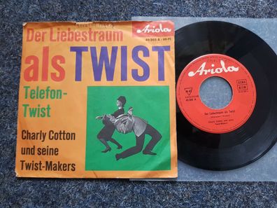 Charly Cotton - Der Liebestraum als Twist 7'' Single