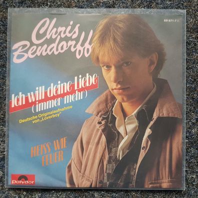 Chris Bendorff - Ich will deine Liebe 7'' Single/ Billy Ocean - Loverboy