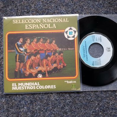 Seleccion Nacional Espanola - El mundial 7'' Single SPAIN WM 1982
