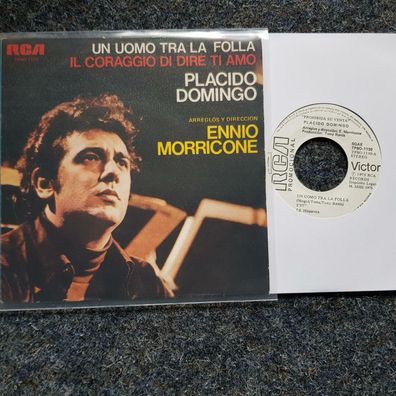 Placido Domingo/ Ennio Morricone - Un uomo tra la folla 7'' Single SPAIN PROMO