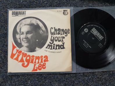 Virginia Lee - Change your mind 7'' Single