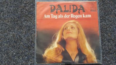 Dalida - Am Tag, als der Regen kam (Disco)/ Um nicht allein zu sein 7'' Single