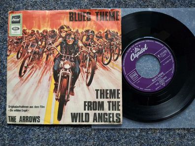 The Arrows - Blues Theme/ Theme from the Wild Angels 7'' Single Germany