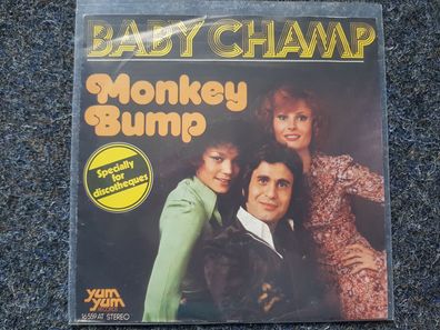 Baby Champ/ Drafi Deutscher - Monkey bump 7'' Single