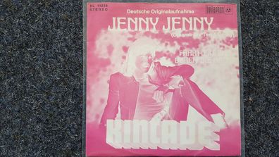 Kincade - Jenny Jenny 7'' Single SUNG IN GERMAN