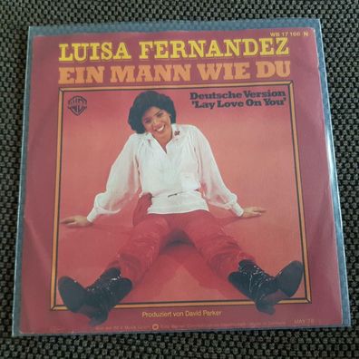 Luisa Fernandez - Ein Mann wie du 7'' Single SUNG IN GERMAN