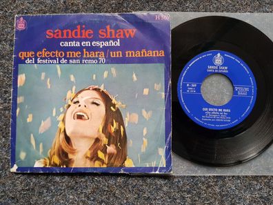 Sandie Shaw - Que efecto me hara 7'' Single SUNG IN Spanish